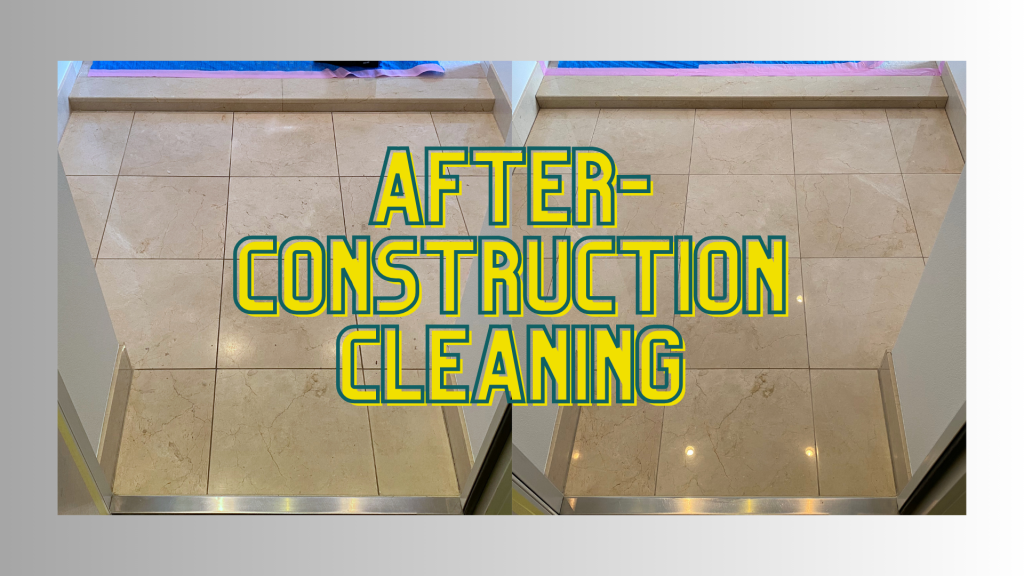 After-Construction Cleaning